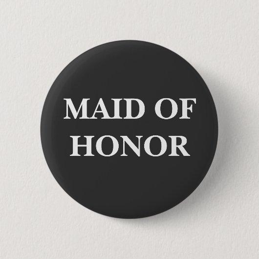 MAID VAN HONOR FORMELE BUTTON (Voorkant)