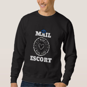 Mail Escort Humor Joke Hilarious over Postman en Trui