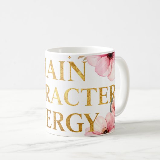 Main Character Energy Mug  (Devant droit)