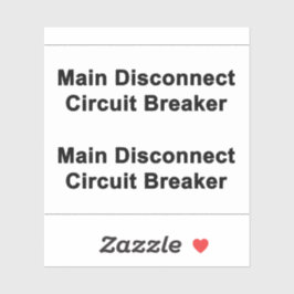 Main Disconnect Circuit Breaker Sticker