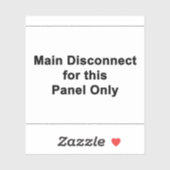 Main Disconnect For This Panel Only Sticker (Vel)