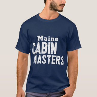 Maine Cabin Masters T-shirt