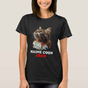 MAINE COON CREW Eigenaren van Maine Coon katten Ma T-shirt