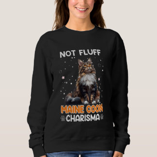 Maine Coon Mom NOT FLUFF MAINE COON CHARISMA Grapp Trui