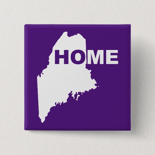 Maine Home weg van State Button Badge Pin (Voorkant)