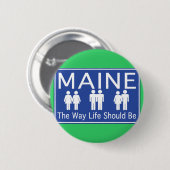 Maine Moving Forward Button (Voorkant /achterkant)