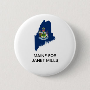 MAINE VOOR JANET MILLS GOVERNOR BUTTON