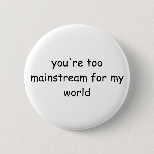 Mainstream Button (Voorkant)