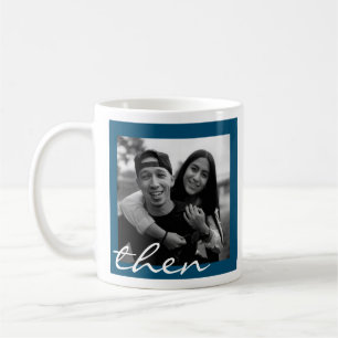 Maintenant et ensuite Love Story Photo Coffee Mug