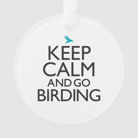 Maintenez calme et allez Birding (devant)