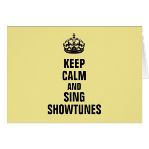 Maintenez calme et chantez Showtunes