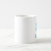 Maintenez calme et continuez la tasse (Centre)