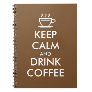 Maintenez journal calme et de boissons de café de