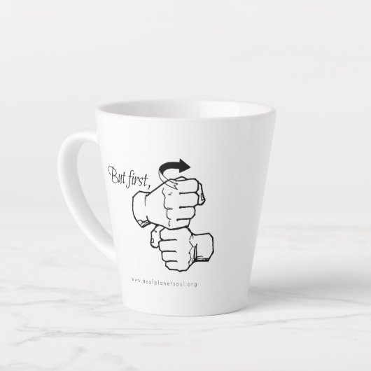 Mais D'Abord [ASL] Café Latte Mug (Angle gauche)