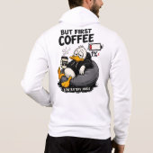 MAIS D'ABORD CAFÉ Drôle de Cadeau de Sweat à Capuc (Dos)