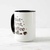 Mais D'Abord, Café - Élégant Combo Mug 15 oz (Devant gauche)