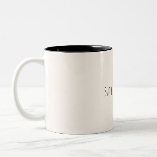 Mais d'abord, Café – Mug de Citation de Café Minim (Gauche)