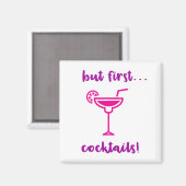 "Mais d'abord...Cocktails" Magnet (Recto/Verso)