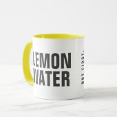 Mais D'Abord, La Mug À Eau De Citron (Devant gauche)