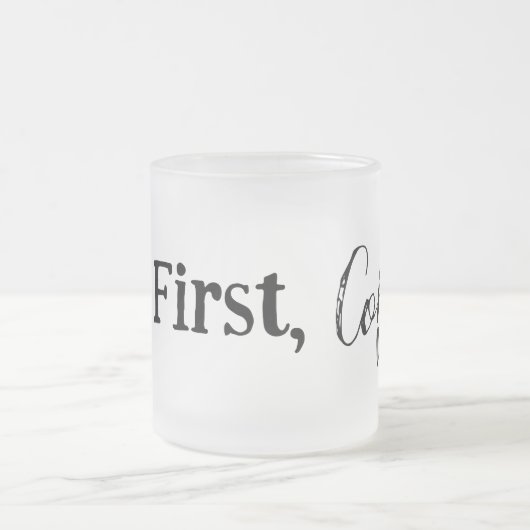 Mais D'Abord, La Mug De Café (Centre)