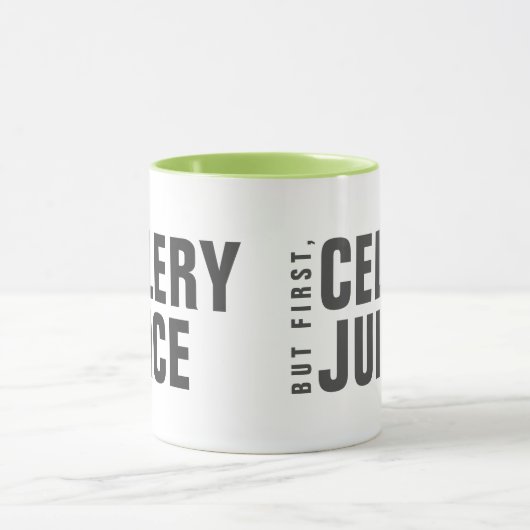 Mais D'Abord, La Mug De Jus De Céleri (Centre)
