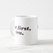 mais d'abord, la tasse de thé (Devant gauche)