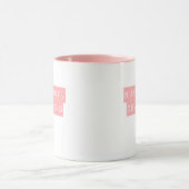 Mais D'Abord, Les Dévotions Pink Mug (Centre)