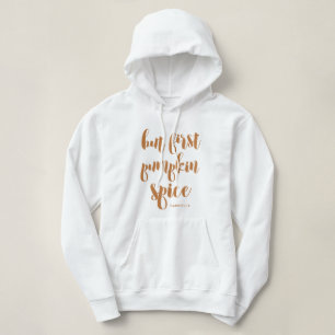 Mais First Citrouille Spice Ajouter un nom Sweat -