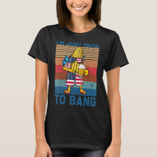 Maïs Ik ben hier om bier vuurwerk te knallen 4 jul T-shirt