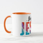 Mais Jésus Grand Citation Abstraite Foi Mug (Gauche)