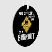 Mais Officier dit faire une brûlure - drôle de voi (devant)