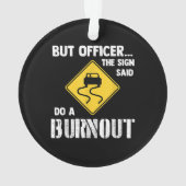 Mais Officier dit faire une brûlure - drôle de voi (dos)