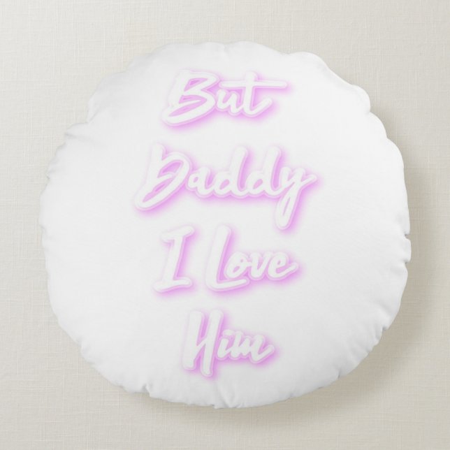 "Mais Papa, je l'aime" coussin (Devant)