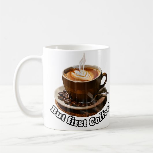 Mais Premier Café ! Mug (Gauche)