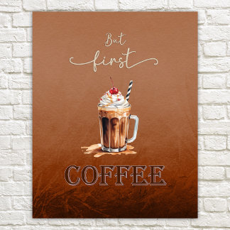 Mais Premier café Rustic Funny Poster