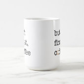 Mais premier café - tasse inspirée (Centre)