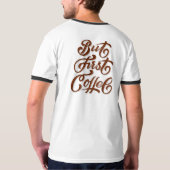 Mais Premier T-Shirt Amusant Café (Dos)