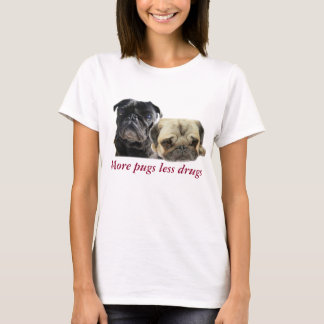 Mais pugs menos drogas - 2 pugs t-shirt