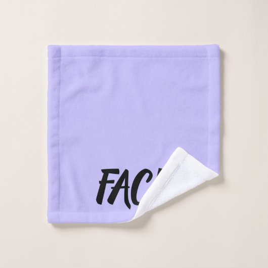 MAIS SERVIETTES DE VISAGE (Gant de toilette)