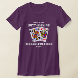 Mais Tirer Pinochle Jouer T-shirt