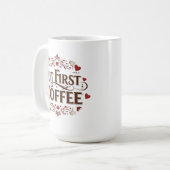 Mais tout d'abord, Café - Mug classique de 15 oz p (Devant gauche)