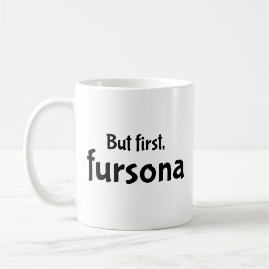 Mais tout d'abord, fursona café mug (Gauche)