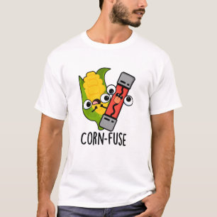 Maïs-zekering Grappig Verward Pun T-shirt