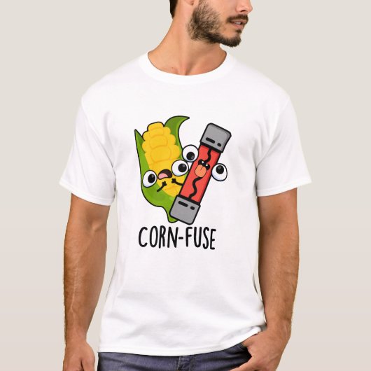 Maïs-zekering Grappig Verward Pun T-shirt (Voorkant)