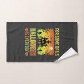 Maison Hantée Halloween Pour Certains D'entre Nous (Serviette à main)