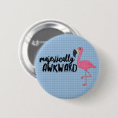 Majestic Awkward Flamingo Button (Voorkant /achterkant)