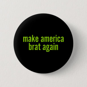Make America Brat Again Kamala 2024 Trump Parodie  Ronde Button 5,7 Cm