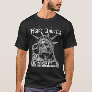Make America Gothic Again Novelty T shirt voor man