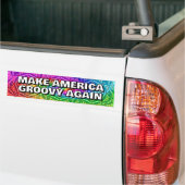 MAKE AMERICA GROOVY AGAIN you may change the words Bumpersticker (Op Truck)