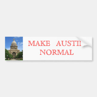 Make Austin Normal Bumpersticker